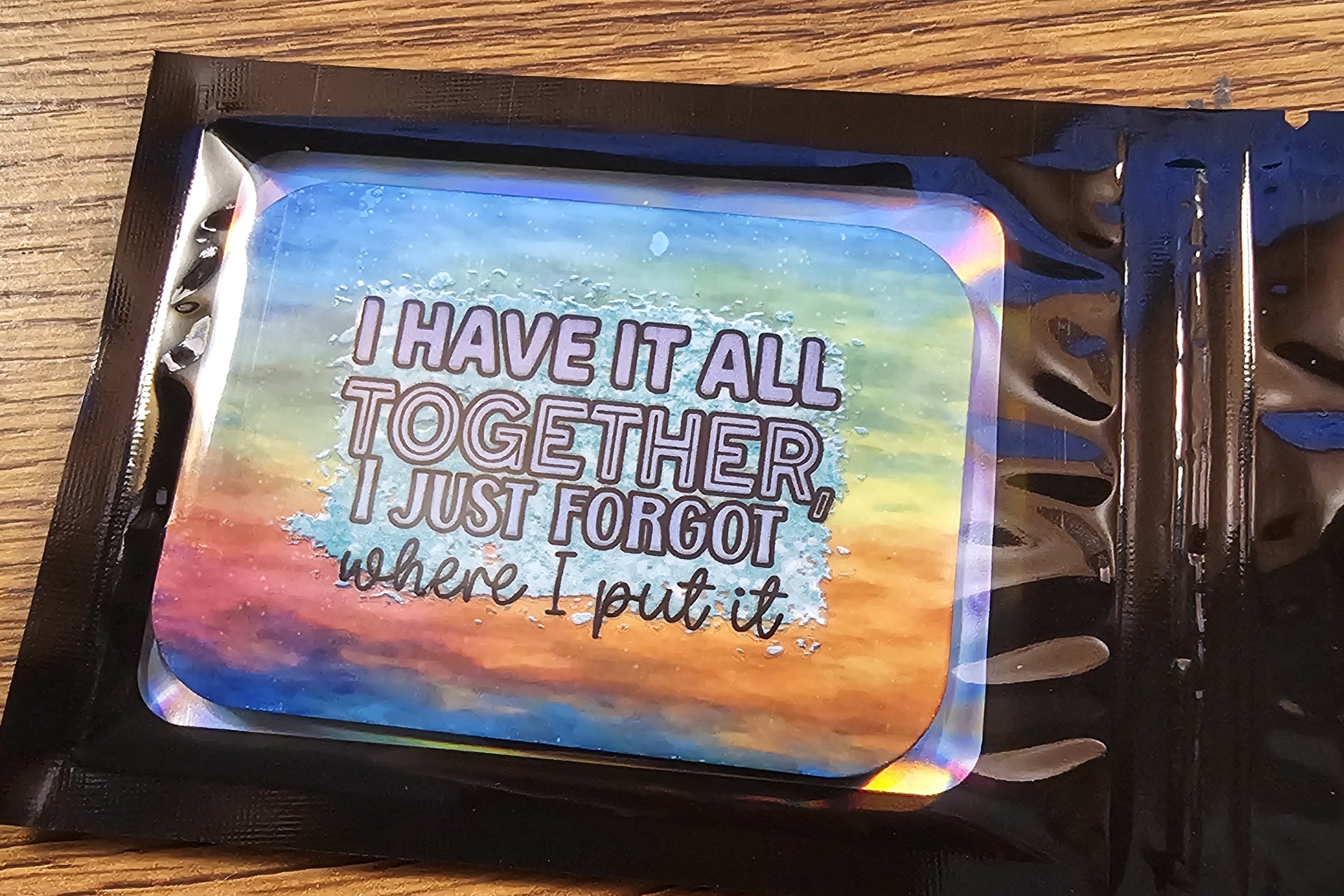 Rectangle Magnets-  Funny saying - limited