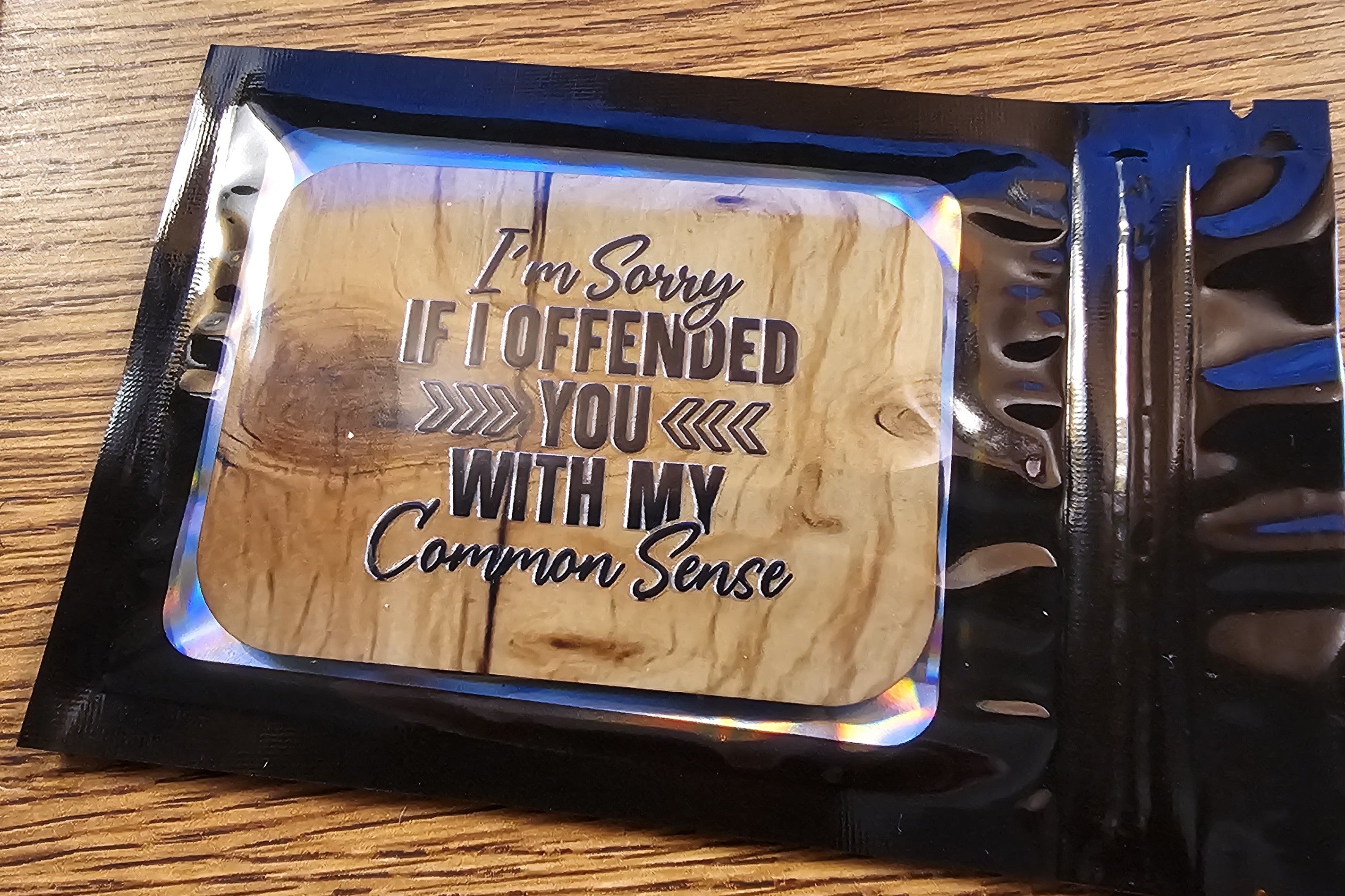 Rectangle Magnets-  Funny saying - limited