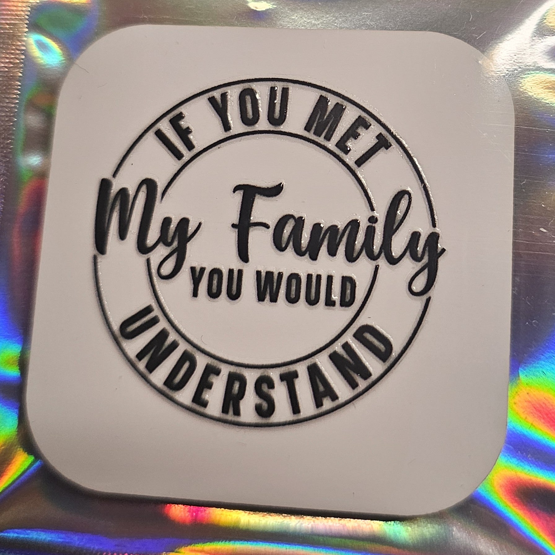 Magnets - Square - Funny Saying - Limited Only One Available