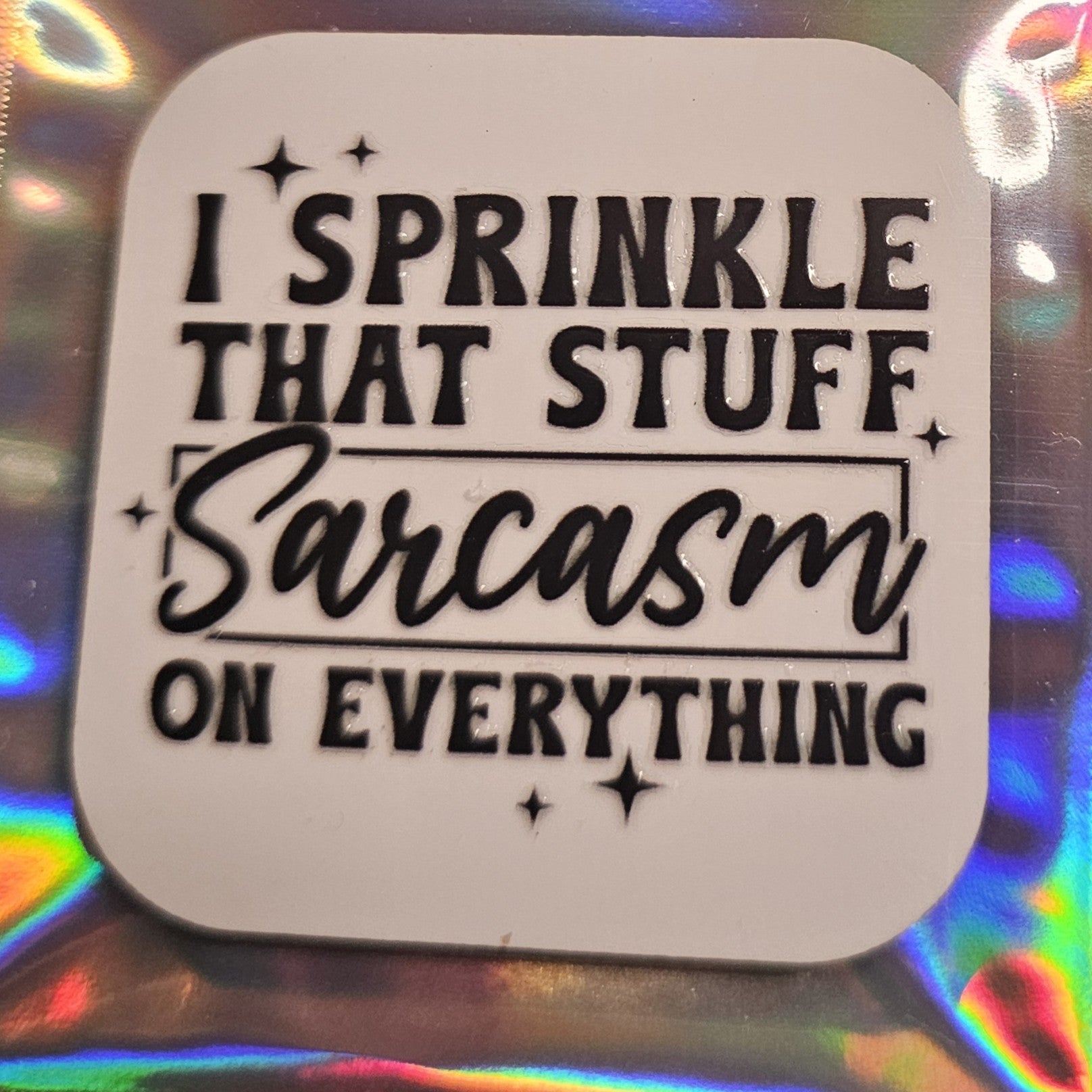 Magnets - Square - Funny Saying - Limited Only One Available