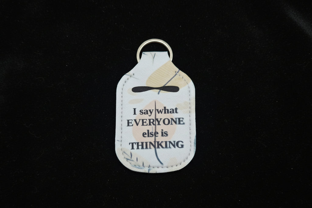 Key-Chain Holder - Hand Sanitizer - Sayings