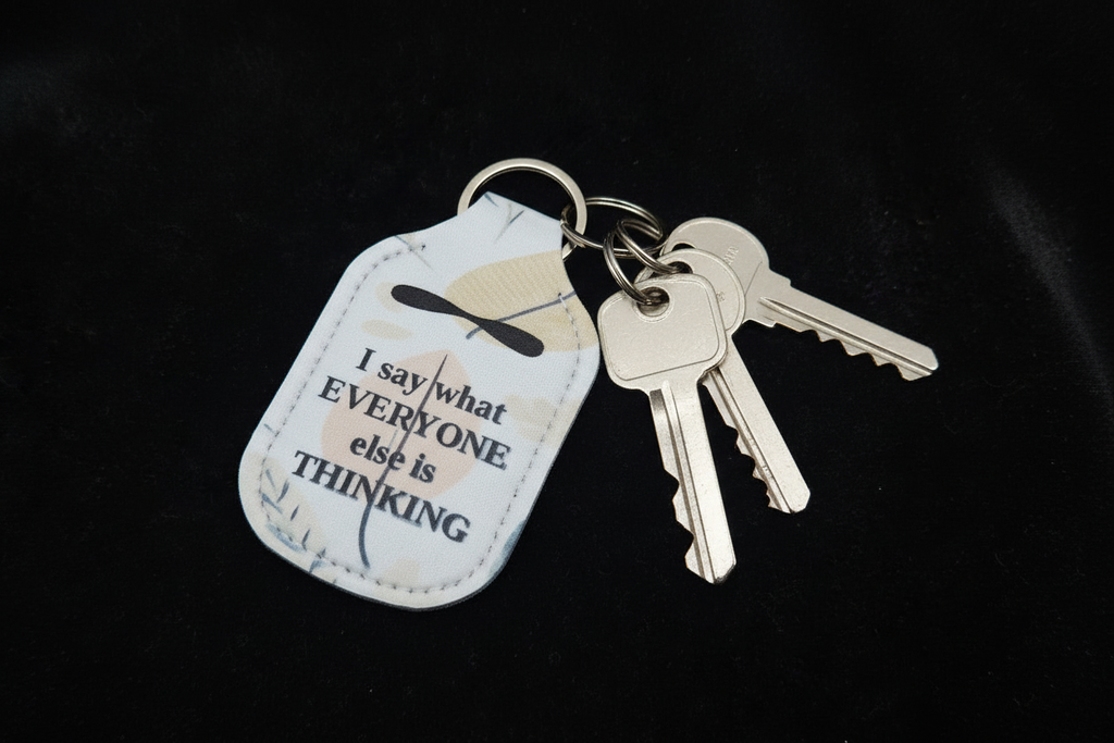Key-Chain Holder - Hand Sanitizer - Sayings