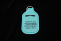 Key-Chain Holder - Hand Sanitizer - Sayings